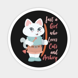 Just A Girl Who Loves Cats and Archery Gift graphic Magnet